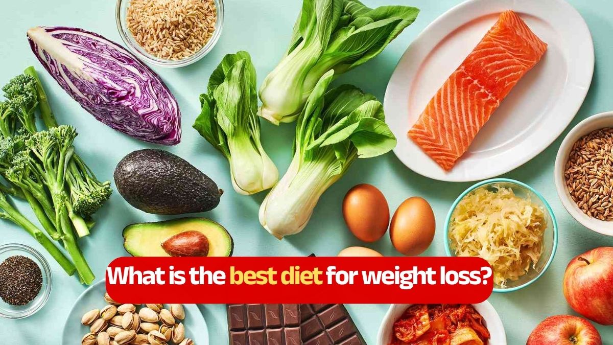 What is the best diet for weight loss